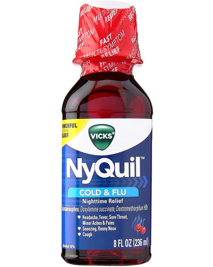 NyQuil, Vicks NyQuil, NyQuil Cold And Flu, Cherry NyQuil, Acetaminophen, Dextromethorphan, Doxylamine, Nighttime Cold Relief, Nighttime Flu Relief, Cough Suppressant, Fever Reducer, Runny Nose Relief, Sneezing Relief, Sore Throat Relief, Cold Medicine, Flu Medicine, Sleep Support, Multi Symptom Relief, Family Wellness, Никвил, Ночное Средство От Простуды, Декстрометорфан, Доксиламин, Ацетаминофен, Кашель, Простуда, Грипп, Жаропонижающее, NyQuil, Medicina Para Resfriado, Medicina Para Gripe, Dextrometorfano,